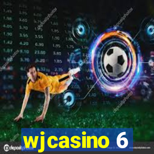 wjcasino 6